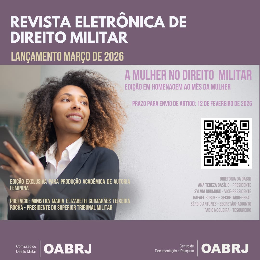 					Visualizar 2ª edição Comissão de Direito Militar da OAB/RJ
				